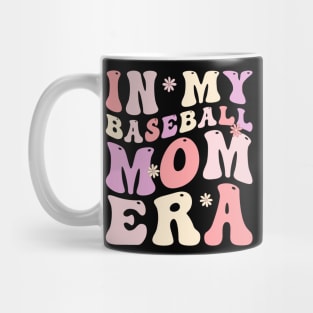 In my baseball Mom era Mug